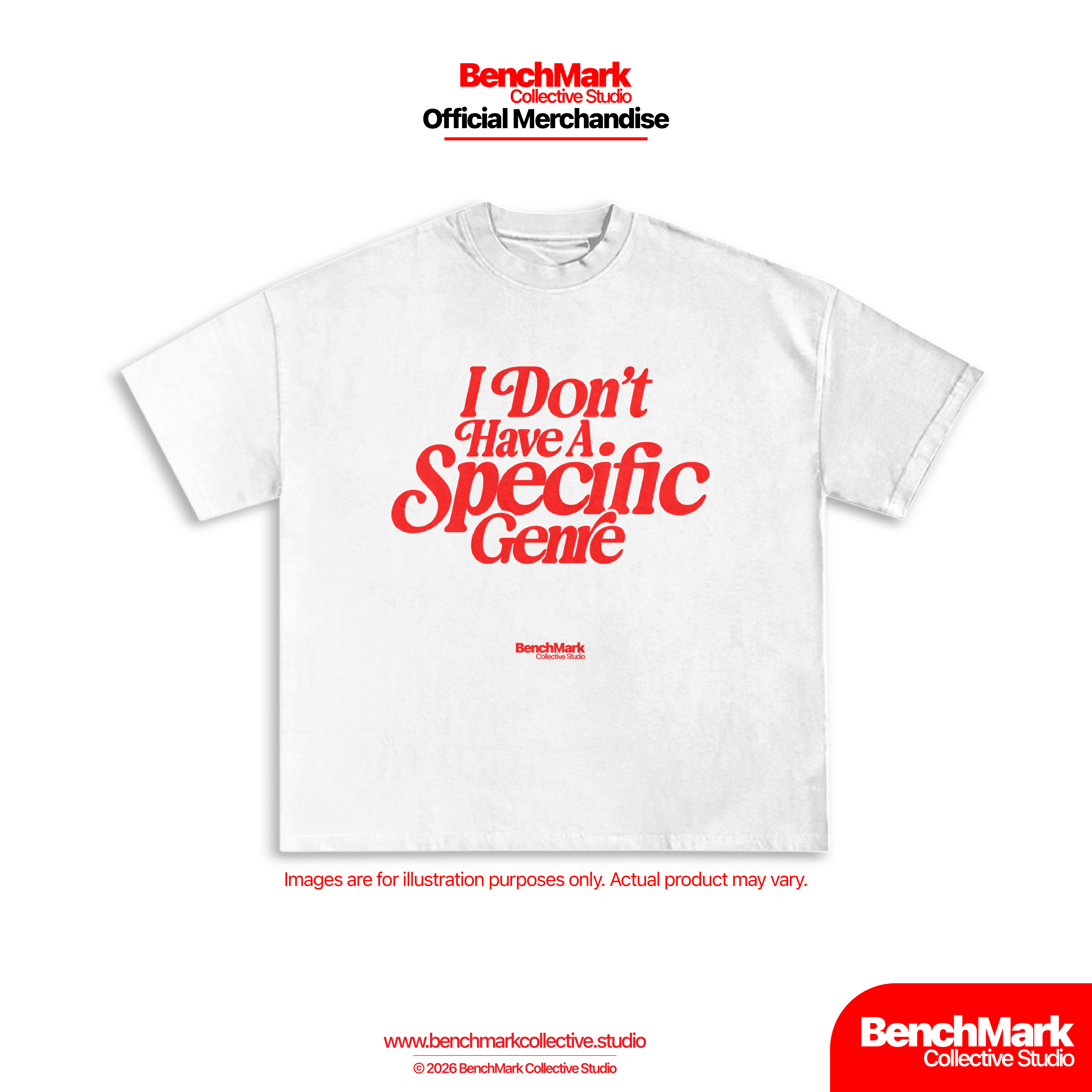 (Pre-Order) I Don't Have A Specific Genre White